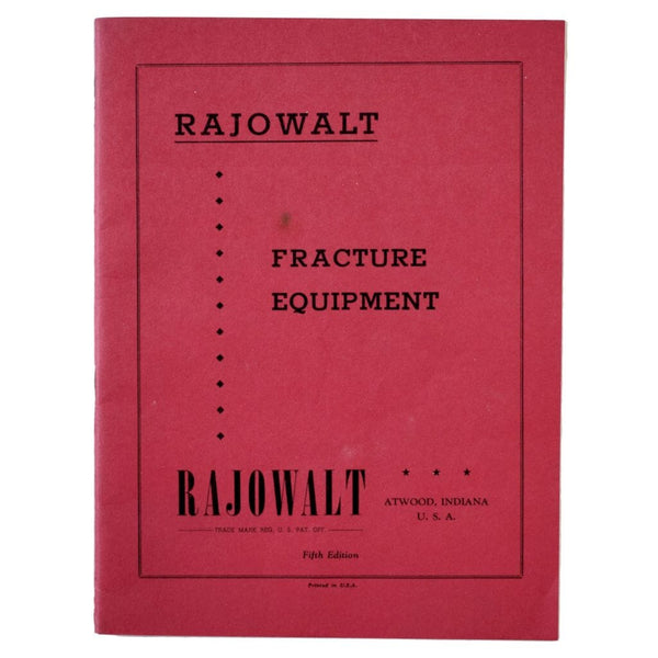 Rajowalt Fracture Equipment. Fifth Edition.
